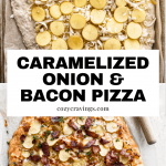Caramelized Onion and Bacon Pizza Pin