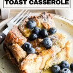 Brioche french toast casserole pinterest.