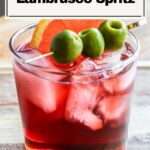 Lambruso spritz for pinterest.