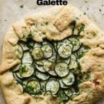 Zucchini ricotta galette pinterest.